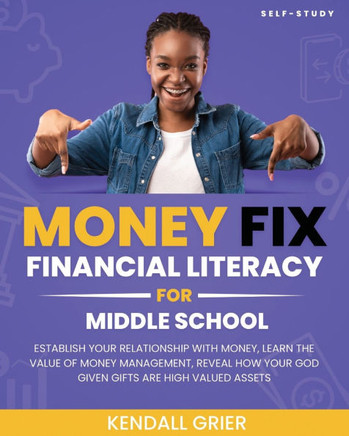 Dream Bigger's Money Fix : Financial Literacy Middle School