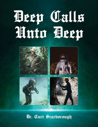 Deep Calls Unto Deep