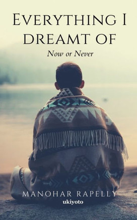 Everything I Dreamt of