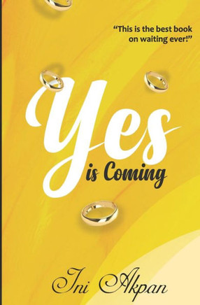 Yes is Coming