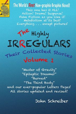 The Highly Irregulars : Their Collected Stories: Volume 1