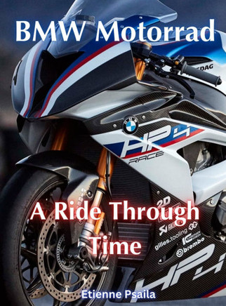 BMW Motorrad - : A Ride Through Time