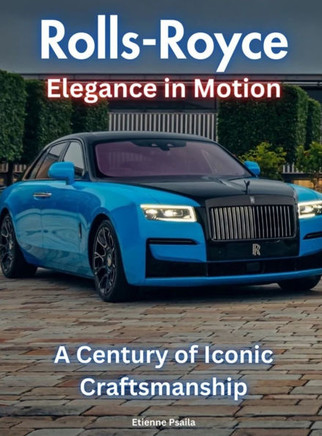 Rolls-Royce - : Elegance In Motion