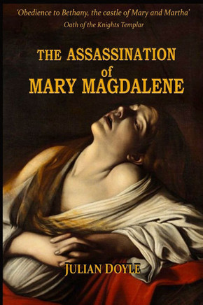 The Assassination of Mary Magdalene