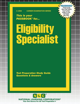 Eligibility Specialist : Test Preparation Study Guide, Questions & Answers