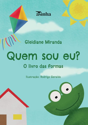 Quem sou eu? : O livro das formas