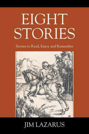 Eight Stories : Stories to Read, Enjoy and Remember