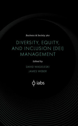 Diversity, Equity, and Inclusion (DEI) Management