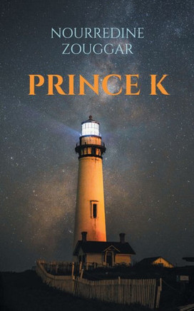 Prince K : Une histoire hors normes