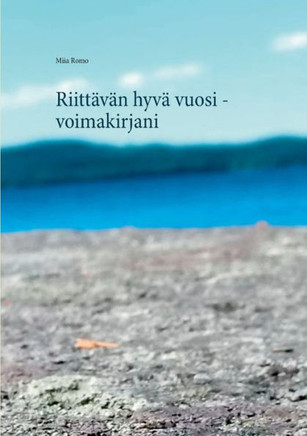 Riittävän hyvä vuosi - voimakirjani