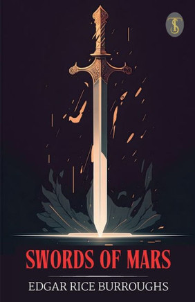 Swords Of Mars Swords Of Mars
