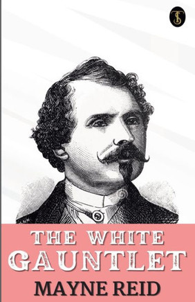 The White Gauntlet