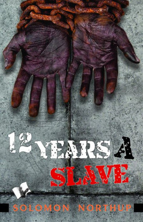 Twelve Years A Slave