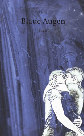 Blaue Augen : Band 5