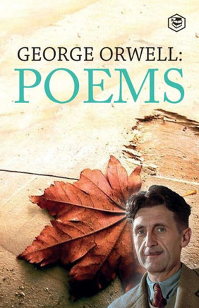 George Orwell : Poems