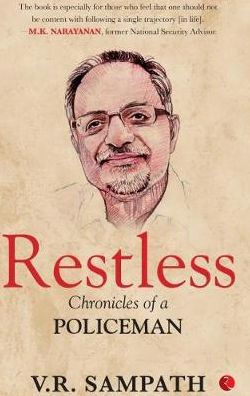 Restless : Chronicles of a Policeman