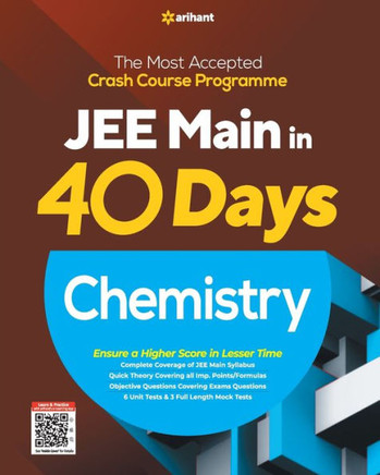 40 Days Crash Course for JEE Main Chemistry