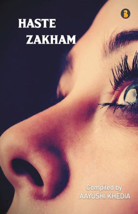 Haste Zakhm Haste Zakhm