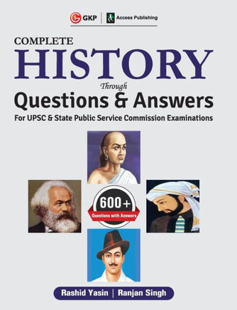 UPSC 2019 - Complete History Through Questions & Answers