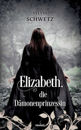 Elizabeth, die Dämonenprinzessin Elizabeth, die Dämonenprinzessin