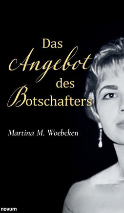 Das Angebot des Botschafters Das Angebot des Botschafters