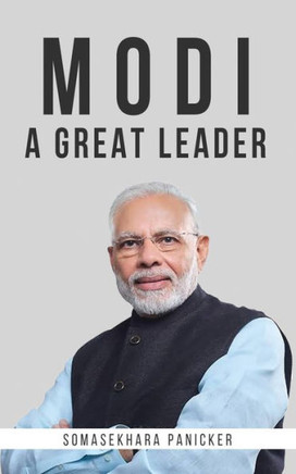 Modi - A Great Leader Modi - A Great Leader
