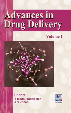 Advances in Drug Delivery : Volume - I