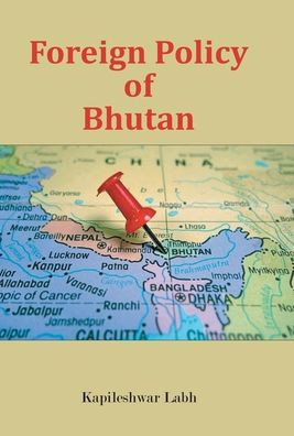 Foreign Policy of Bhutan