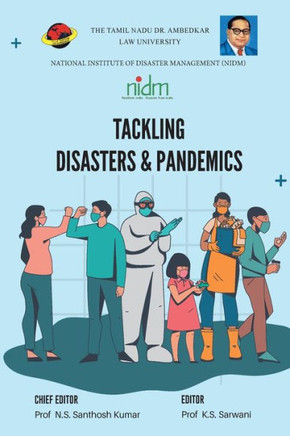 TACKLING DISASTERS & PANDEMICS