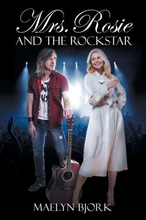 Mrs. Rosie and the Rockstar