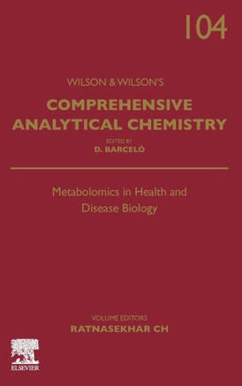 Metabolomics in Health and Disease Biology