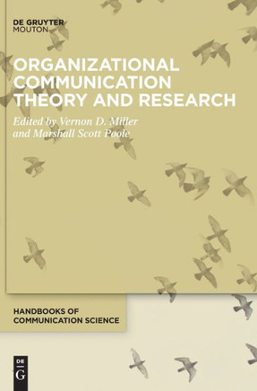 Organizational Communication Theory and Research