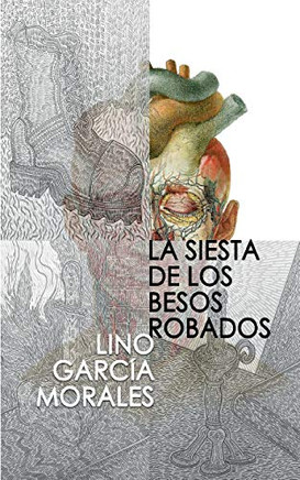 La siesta de los besos robados (Spanish Edition)
