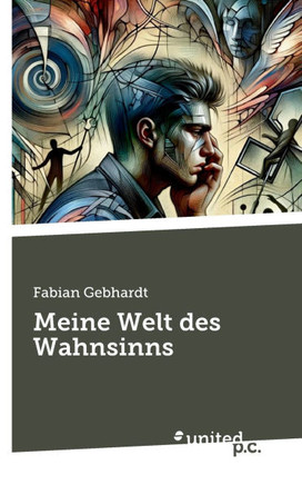 Meine Welt des Wahnsinns