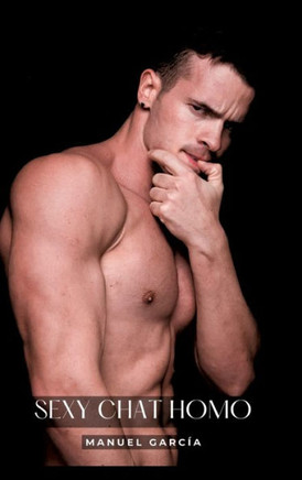 Sexy Chat Homo : Histoires Érotiques Gay de Sexe Explicite - Homosexual French Erotic Stories