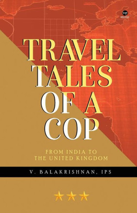 TRAVEL TALES OF A COP TRAVEL TALES OF A COP