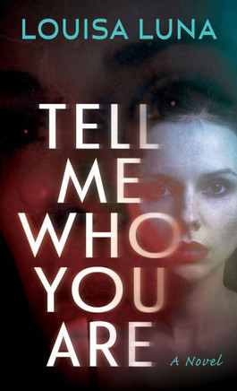 Tell Me Who You Are