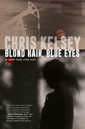 Blond Hair, Blue Eyes : An Emmett Hardy Crime Novel