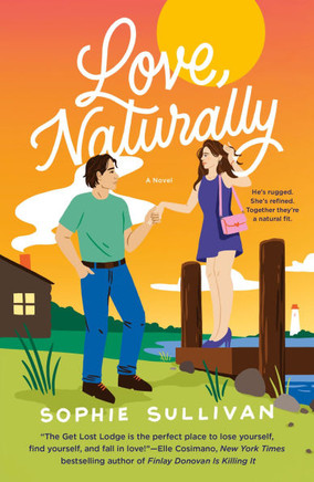 Love, Naturally : A Novel