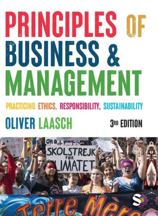 Principles of Business and Management : Practicing Ethics, Responsibility, Sustainability