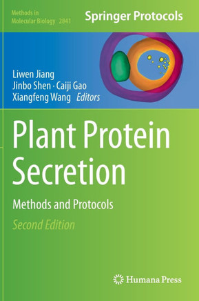 Plant Protein Secretion : Methods and Protocols
