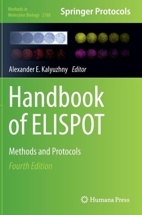 Handbook of ELISPOT : Methods and Protocols