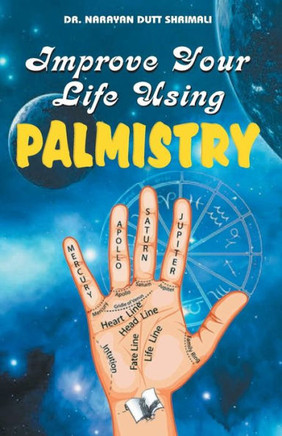 Improve Your Life Using Palmistry