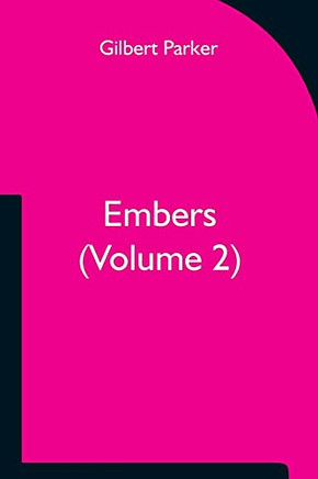 Embers (Volume 2) Embers (Volume 2)