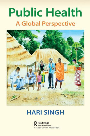 Public Health : A Global Perspective