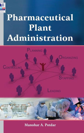 Pharmaceutical Plant Administration