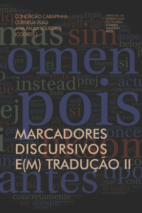 Marcadores Discursivos e(m) Tradução II