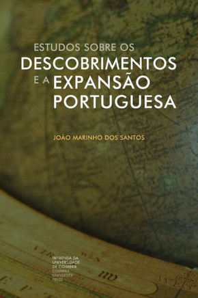 Estudos sobre os Descobrimentos e a Expansão Portuguesa : Volume III