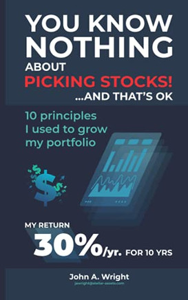 You Know Nothing About Picking Stocks... And That'S Ok.