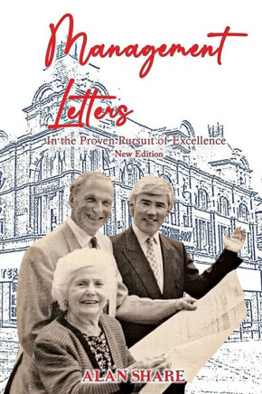 Management Letters : In the Proven Pursuit of Excellence New Edition